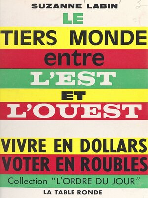 cover image of Le Tiers Monde entre l'Est et l'Ouest